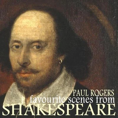 Debbie Sanders/Neil Metcalfe/Tori S.P./Paul RogersFavourite Scenes from Shakespeare