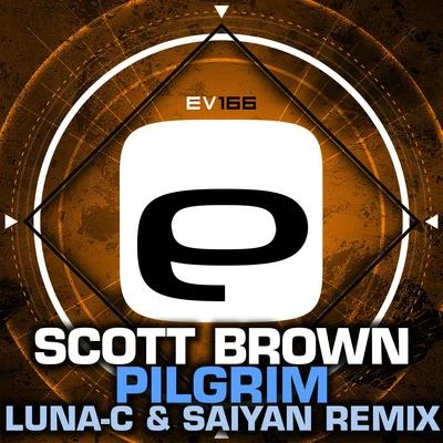 Scott Brown/Special DPilgrim (Luna-C & Saiyan Remix)