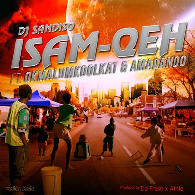 Okmalumkoolkat/Kid Fonque/Cuebur/Andyboi/Jonny MillerIsam-Qeh