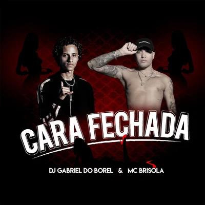 Dj Gabriel do Borel/MC MirellaCara Fechada