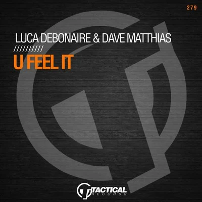 DJ Groove/Luca DebonaireU Feel It