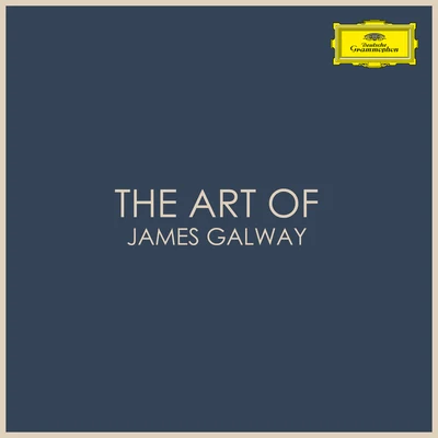 James GalwayThe Art of James Galway