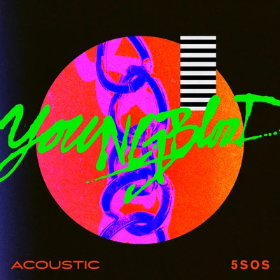 5 Seconds of SummerYoungblood (Acoustic)