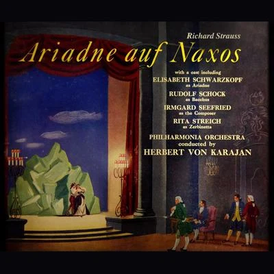 Herbert von Karajan/Elisabeth Schwarzkopf/PHILHARMONIA ORCHESTRA/Rita StreichStrauss: Ariadne auf Naxos