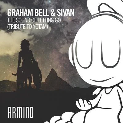 Graham BellThe Sound Of Letting Go (Tribute To Yotam)