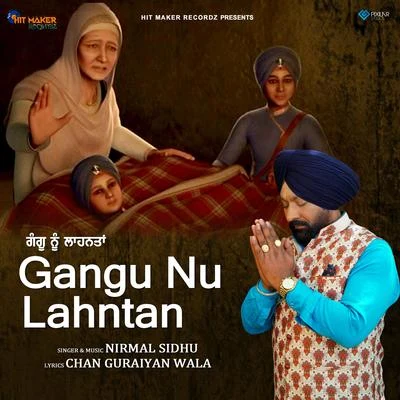 Nirmal SidhuGangu Nu Lahntan