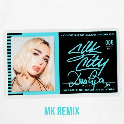 Diplo/Silk City/Mark Ronson/Dua LipaElectricity (MK Remix)