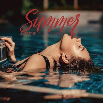 Future Sound of IbizaSummer Extreme Chillout Vibes - Summertime 2020, Ibiza Lounge, Relax, Bikini Party Music, Ibiza Chillout Vibes, Tropical Music to Calm Down, Night Mus