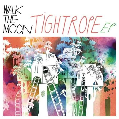 WALK THE MOON/Elvis Crespo/Dank/Shekhinah/Mahama/Wolf Tide/Trace/Conro/Deorro/Post MaloneTightrope EP