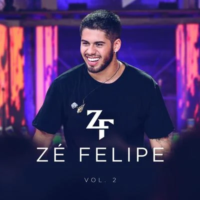 Zé Felipe/MC KevinhoZé Felipe, Vol. 2 (ao Vivo)