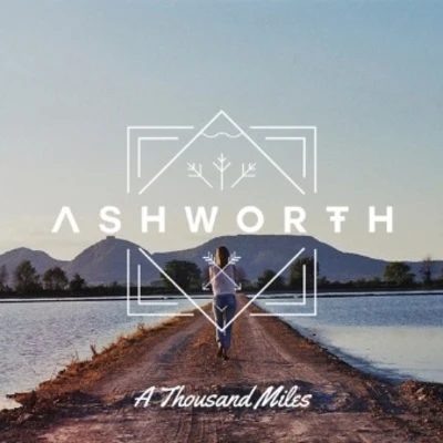 AshworthA Thousand Miles