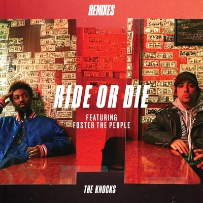 Foster The PeopleRide Or Die (Remixes)