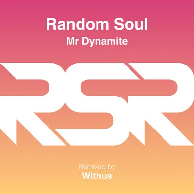 Random SoulMr Dynamite