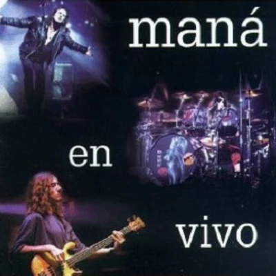 ManaEn Vivo [live]