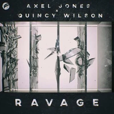 Quincy WilsonAxel JonesRavage