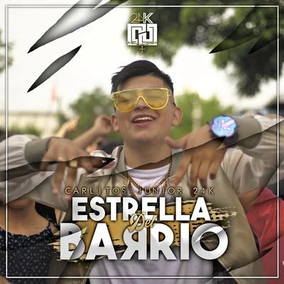 Carlitos Junior/ForestLa Estrella del Barrio