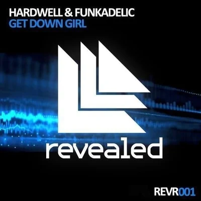 HardwellArmin van BuurenGet Down Girl