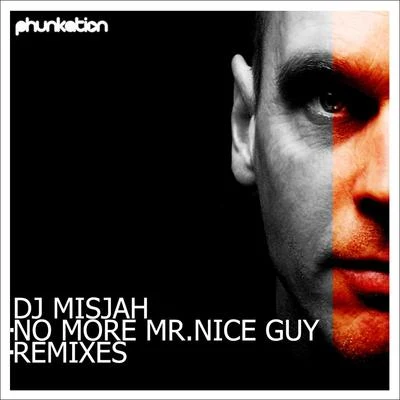 DJ MisjahNo More Mr. Nice Guy Remixes