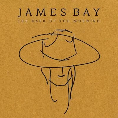 James BayThe Dark Of The Morning EP