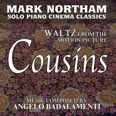 Angelo BadalamentiWaltz for Solo Piano (From the Motion Picture: Cousins) (Tribute)