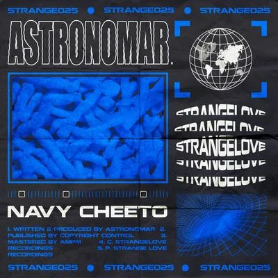 CRNKN/AstronomarNavy Cheeto