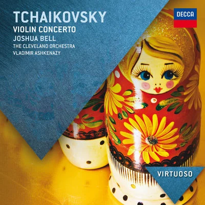 Joshua BellTchaikovsky: Violin Concerto