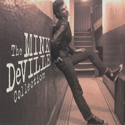 Mink DeVilleCadillac Walk: The Mink DeVille Collection