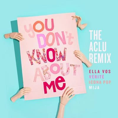 Manu Dia/Ella VosYou Dont Know About Me (The ACLU Remix)