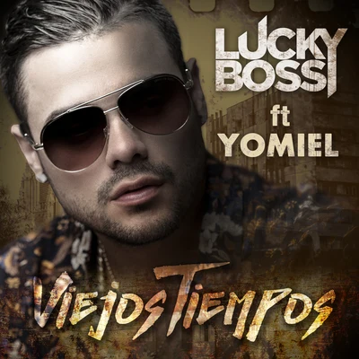 Dj Young Mty/Lucky Bossi/Poncho De NigrisViejos Tiempos