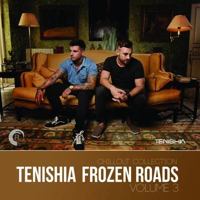 TenishiaFrozen Roads, Vol. 3