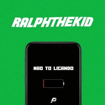 Leozin/Cjota/RalphTheKiDNão to Ligando