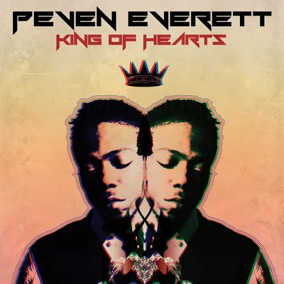 Roy Davis Jr/Peven EverettKing of Hearts