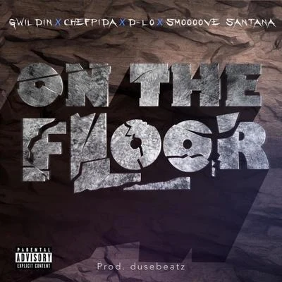 D-Lo/Mozzy/Shawn RudeOn The Floor