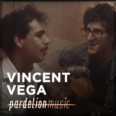 Vincent VegaVincent Vega Live On Pardelion Music (Live)