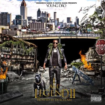 Young DroI Am Legend 2 Mixtape (Hosted By DJ Scream)