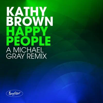 Warren Clarke/Kathy Brown/MōryōHappy People (Michael Gray Remix)