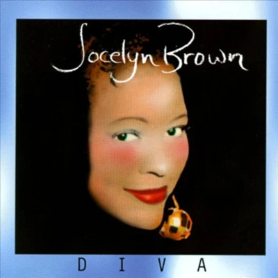 Jocelyn BrownOliver CheathamDiva