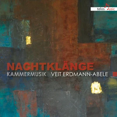 Orchestre de Chambre de Lausanne/Kolja Lessing/Victor Desarzens/Richard Müller Lampertz/Hansheinz Schneeberger/Franz Josef Hirt/Sinfonietta Wetzikon/Radio-Sinfonieorchester BaselErdmann-Abele: Nachtklänge Kammermusik