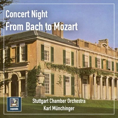 Stuttgart Chamber OrchestraConcert Night: From Bach to Mozart