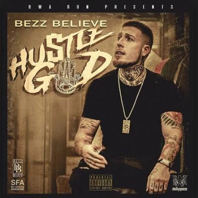 Bezz Believe/OG Boobie BlackHustle God