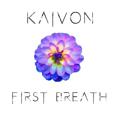 KaivonFirst Breath