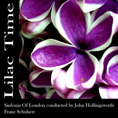 Sinfonia Of London/Sir John Barbirolli/Dame Janet Baker/Ronald Kinloch Anderson/Gerald Moore/NEW PHILHARMONIA ORCHESTRA/Adrian Boult/Victor Olof/Hugh Bean/Harold DavidsonLilac Time