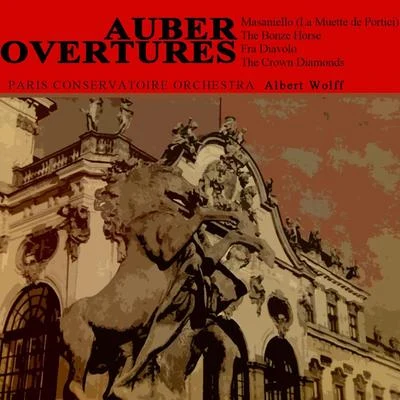 Paris Conservatoire OrchestraAuber: Overtures