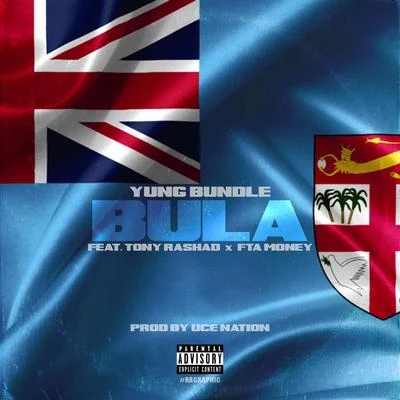 Yung BundleBula (feat. Tony Rashad & FTA T-Money)