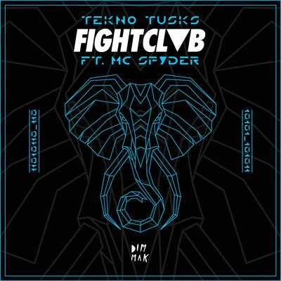 Good Times Ahead/FIGHT CLVBTekno Tusks (feat. MC Spyder)