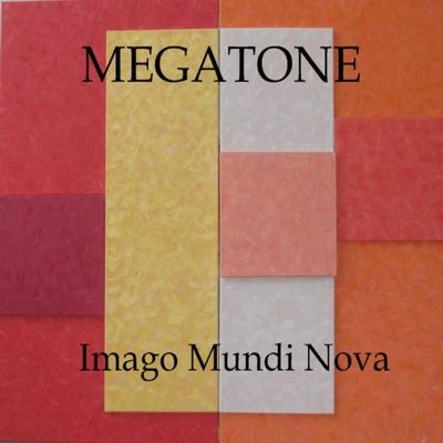 Megatone/FlosstradamusImago Mundi Nova