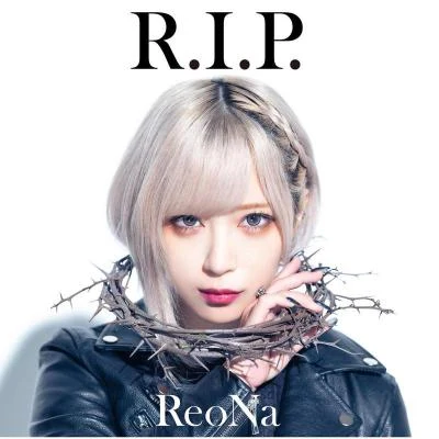 ReoNaR.I.P.(Special Edition)