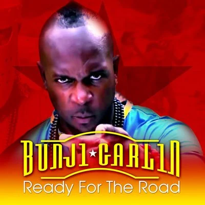 Bunji Garlin/SheriffReady For The Road