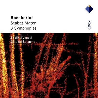 I Solisti Veneti/Claudio Scimone/Domenico Trimarchi/Vittorio Viscardi/Elena ZilioBoccherini : Stabat Mater & 3 Symphonies-Apex