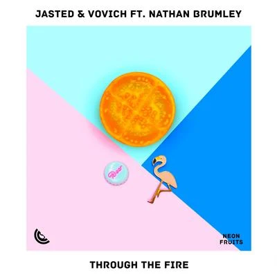 JastedThrough the Fire